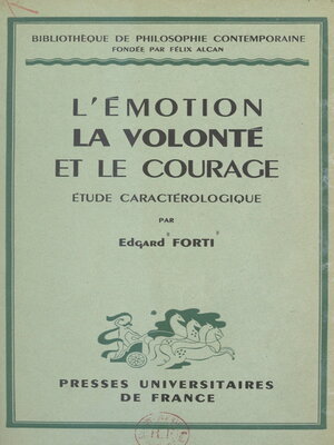 cover image of L'émotion, la volonté et le courage